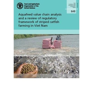 预订 Farming Regulatory Framework Analysis 越南水产 Viet Nam Chain and Review Catfish Striped Value Aquafeed