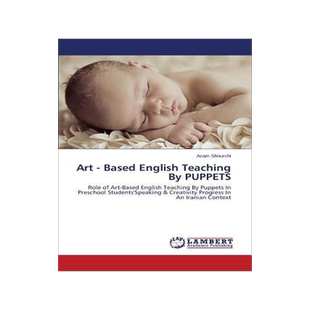 [预订]Art - Based English Teaching By PUPPETS 9783659317262