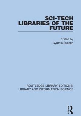 [预订]Sci-Tech Libraries of the Future 9780367370350