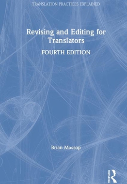 【预订】Revising and Editing for Translators