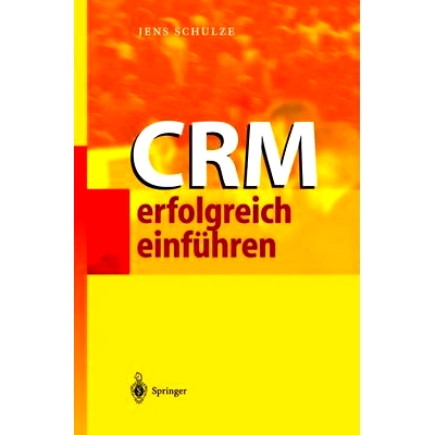 预订 CRM erfolgreich einführen: 9783642627989