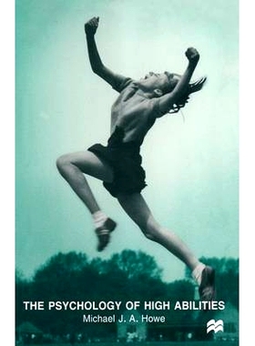 预订 The Psychology of High Abilities: 9780333750971