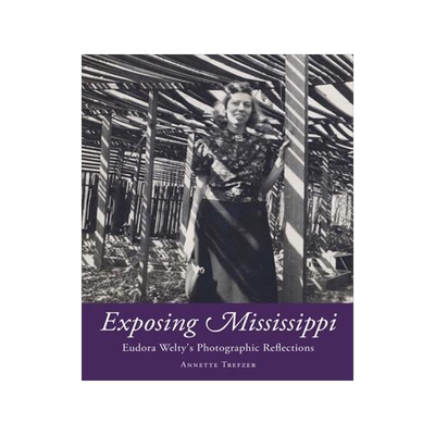 [预订]Exposing Mississippi 9781496837493