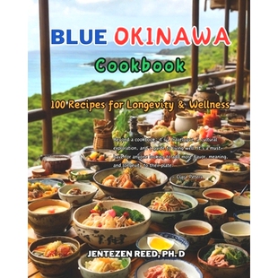 for 9798879984675 预订 Diet Cookbook Wellness with Kitchen Recipes 100 Okinawa Longevity Blue