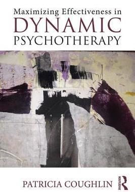 【预订】Maximizing Effectiveness in Dynamic Psychotherapy