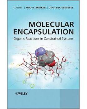 【预订】Molecular Encapsulation - Organic Reactions in Constrained Systems