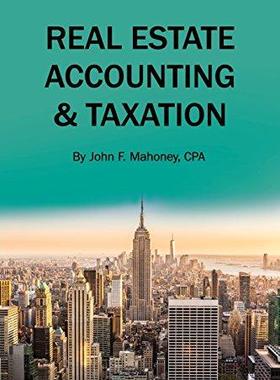 [预订]Real Estate Accounting and Taxation 9781516537679