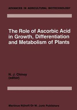 预订 The Role of Ascorbic Acid in Growth, Differentiation and Metabolism of Plants