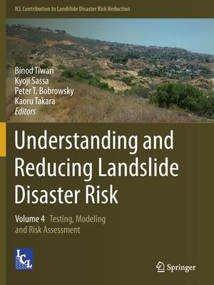 [预订]Understanding and Reducing Landslide Disaster Risk 9783030607081