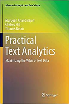 【预售】Practical Text Analytics: Maximizing the Value of Text Data