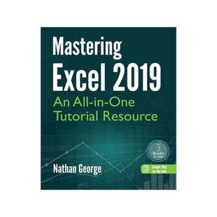 [预订]Mastering Excel 2019: An All-in-One Tutorial Resource 9781916211384
