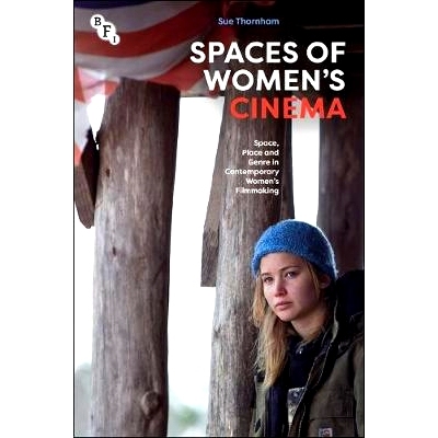 预订 Spaces of Women’s Cinema: Space, Place and Genre in Contemporary Women’s Filmmaking: 9781844579112