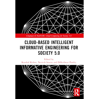 预订 Cloud-based Intelligent Informative Engineering for Society 5.0 面向社会5.0的基于云的智能信息工程: 9781032461328
