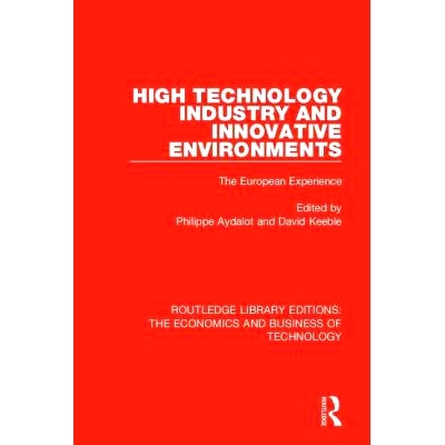 预订 High Technology Industry and Innovative Environments: The European Experience 高科技产业与创新环境：欧洲经验: 97811