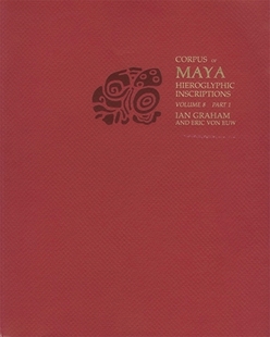 【预订】Corpus of Maya Hieroglyphic Inscriptions, Volume 8 9780873658218