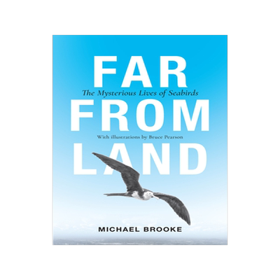 【预订】Far from Land: The Mysterious Lives of Seabirds