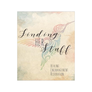 [预订]Finding HER Stuff: Healing Encouragement Restoration 9781525537820