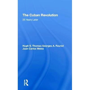 Revolution Years 预订 古巴革命：25年后 Cuban Later 9780367306571 The