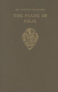 【预订】The Praise of Folie by Sir Thomas Chaloner