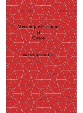 预订 Mécanique classique et chaos: Livre 1 de La physique à partir de l’émanation maximale de l’information: 979898