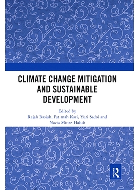 预订 Climate Change Mitigation and Sustainable Development 减缓气候变化与可持续发展: 9780367663964