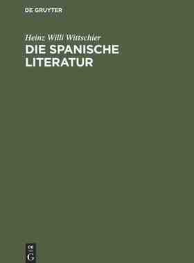 【预订】Die spanische Literatur 9783484503205
