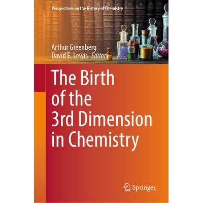 预订 The Birth of the 3rd Dimension in Chemistry 化学中三维空间的诞生 9783031977428