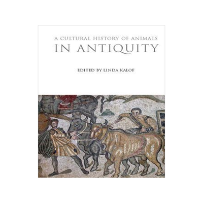[预订]A Cultural History of Animals in Antiquity 9781847888174