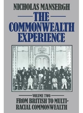 预订 The Commonwealth Experience: Volume Two: From British to Multiracial Commonwealth: 9780333331613