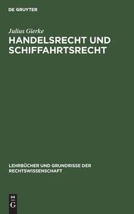 【预订】Handelsrecht und Schiffahrtsrecht 9783111165936