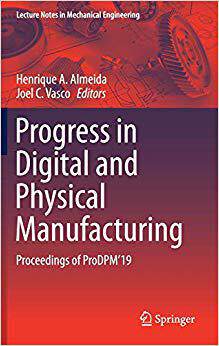 【预售】Progress in Digital and Physical Manufacturing