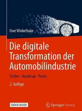 预订 Die Digitale Transformation Der Automobilindustrie: Treiber - Roadmap - Praxis