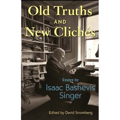 Essays by Isaac Bashevis Singer