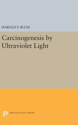 【预订】Carcinogenesis by Ultraviolet Light