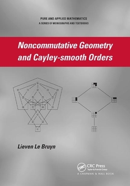 【预订】Noncommutative Geometry and Cayley-smooth Orders