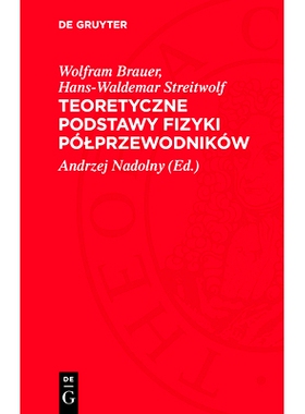 预订 Teoretyczne podstawy fizyki pólprzewodników: 9783112708743