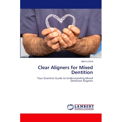 预订 Clear Aligners for Mixed Dentition: 9783659712852