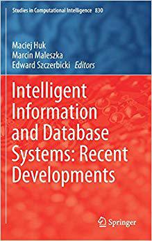 【预售】Intelligent Information and Database Systems: Recent Developments