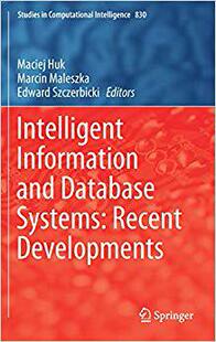【预售】Intelligent Information and Database Systems: Recent Developments