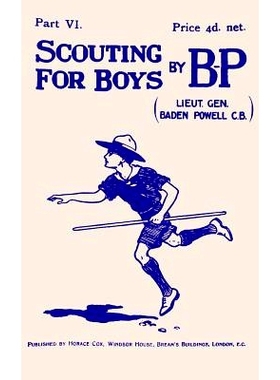 预订 Scouting For Boys: Part VI of the Original 1908 Edition: 9781987771978