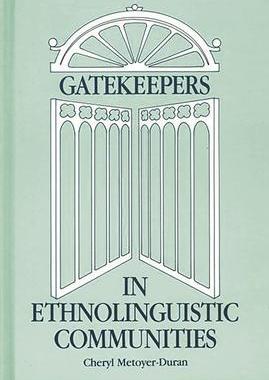 [预订]Gatekeepers in Ethnoloinguistic Communities 9780893918910