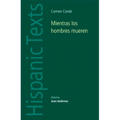 预订 Mientras los hombres mueren: Carmen Conde: 9780719077524