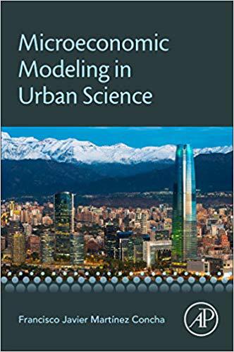 【预售】Microeconomic Modelling in Urban Science