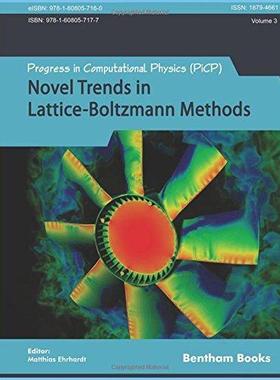 [预订]Novel Trends in Lattice-Boltzmann Methods: Reactive Flow, Physicochemical Transport and Fluid-Struct 9781608057177