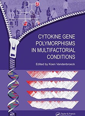【预订】Cytokine Gene Polymorphisms in Multifactorial Conditions