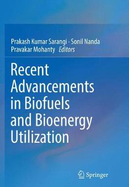 【预订】Recent Advancements in Biofuels and Bioenergy Utilization