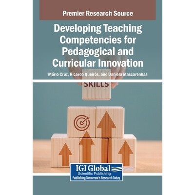 预订 Developing Teaching Competencies for Pedagogical and Curricular Innovation: 9798337335667