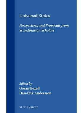 预订 Universal Ethics: Perspectives and Proposals from Scandinavian Scholars 普世伦理学:斯堪的纳维亚学者的观点和建议: 97