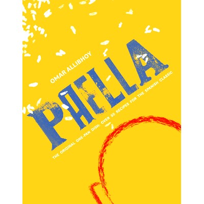 预订 Paella 西班牙海鲜饭：原创一锅菜：超过 50 种西班牙经典菜谱: 9781787138483