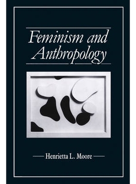 预订 Feminism And Anthropology 女权主义与人类学: 9780745601137